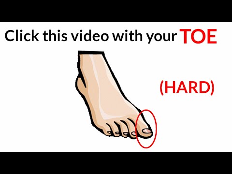 click this video with your toes!! - click this video with your toes!!