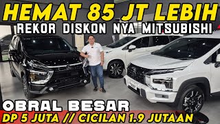 Mitsubishi Turun Harga 100 Juta 1.9 Juta Cicilan Mitsubishi Xpander Baru 2025