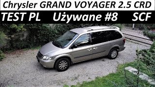 : 2003 Chrysler Grand Voyager 2.5 CRD [Uzywane #8] Test PL