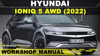 HYUNDAI IONIQ 5 AWD (2022) Workshop Service Repair Manual - English - PDF Download