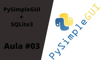 PySimpleGUI + SQLite3 - #03 - Criando a janela principal com PySimpleGUI - Fácil.