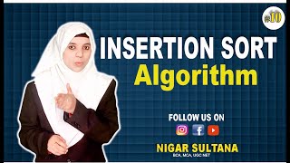Insertion Sort Algorithm by Nigar Sultana | Data Structure Using C #10