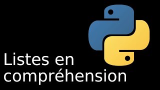 Python : les listes en compréhension