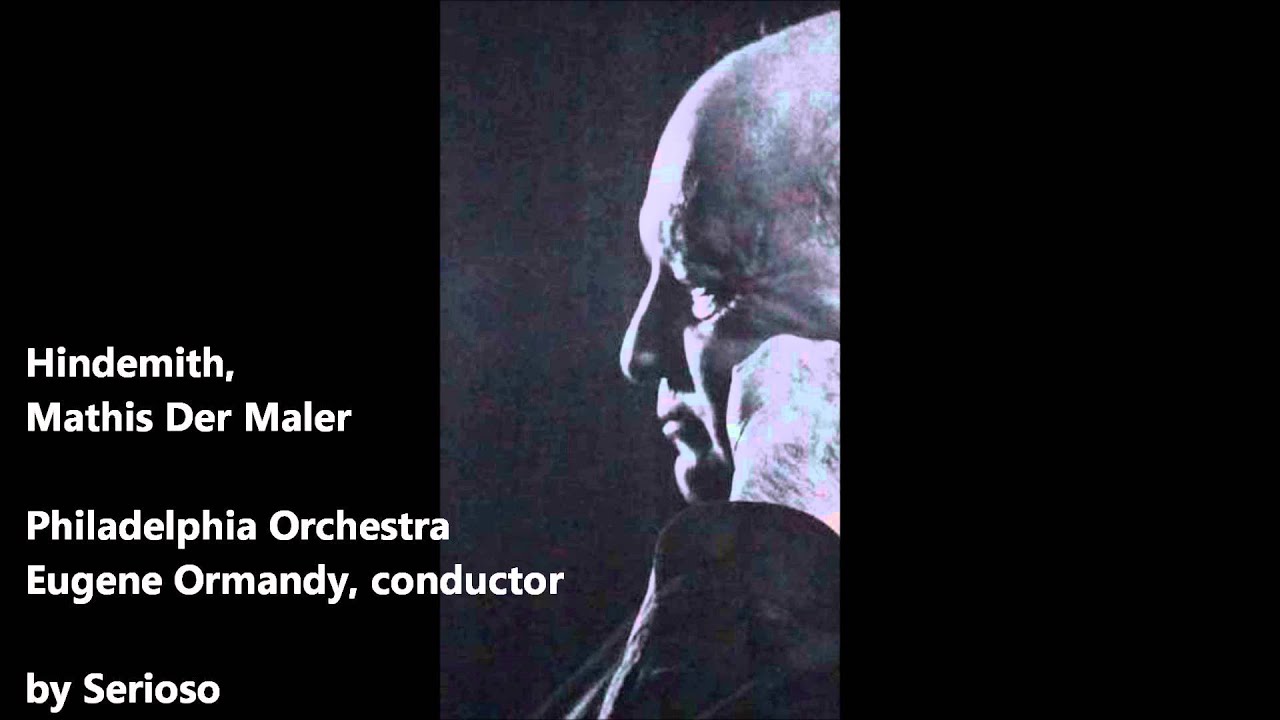 hindemith, mathis der maler, ormandy