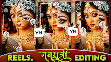 Durga Puja Video Editing VN App |Navratri Status Video Editing VN App |Navratri Video kaise banaye
