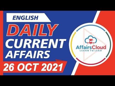 Current Affairs 26 October 2021 English | Current Affairs | AffairsCloud Today for All Exams