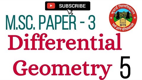 DIFFERENTIAL GEOMETRY for M.Sc. 1st Sem 🔥👆|| Paper-3 Part-5 👍 || #ku #differential #geometry #exams.