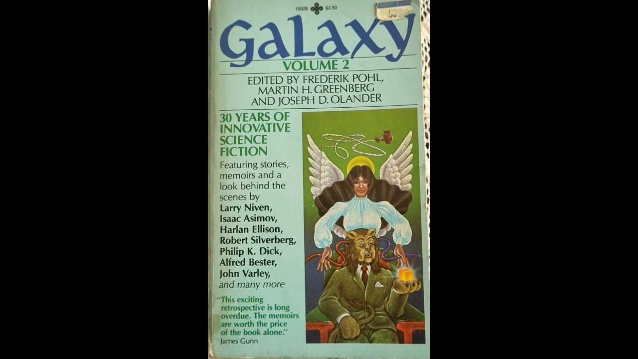 Galaxy Volume 2 Edited by Frederik Pohl, Martin H. Greenberg and Joseph D. Olander.