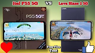 itel P55 5G VS Lava Blaze 2 5G Free Fire Test || Which is The Best For Gaming Phone 