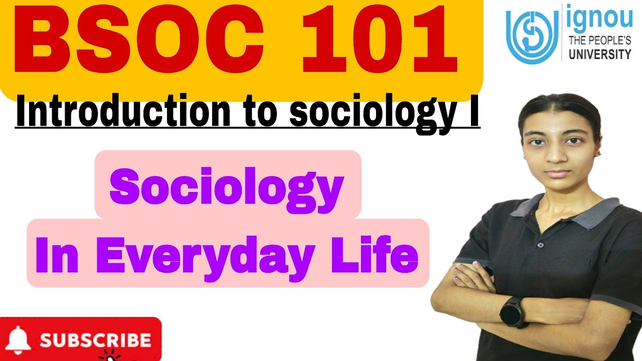 BSOC 101| Sociology In Everyday Life| Socialisation| Group|Sociology| IGNOU BSOC 101