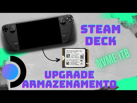 Como fazer Upgrade NVMe SSD para STEAM DECK 64Gb