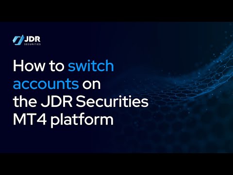 20 How To Switch Accounts On The JDR Securities MT4 Platform