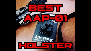 Need a holster for your AAP-01? THIS IS IT!