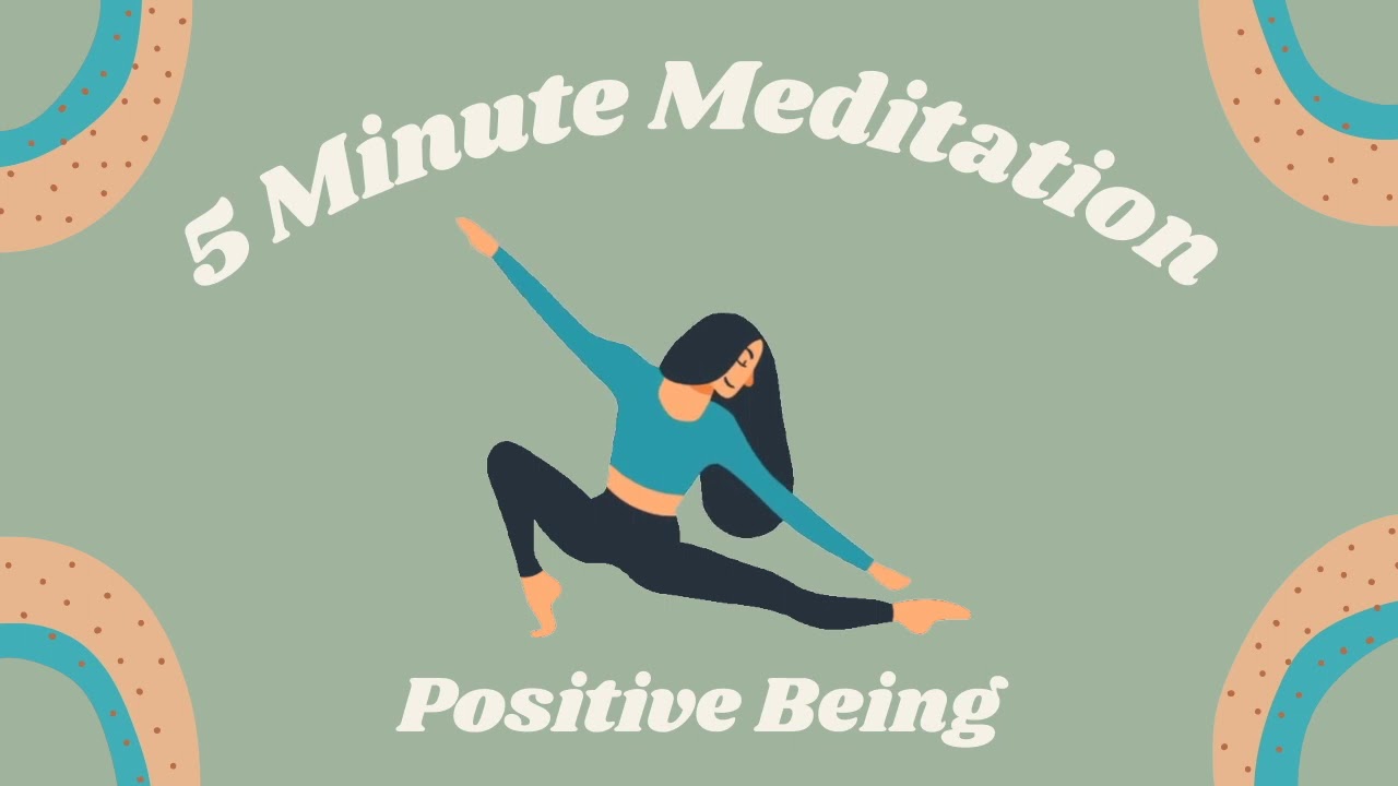 5 Minute Morning Guided Meditation For Positive Being - YouTube