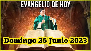 EVANGELIO DE HOY Domingo 25 Junio 2023 con el Padre Marcos Galvis