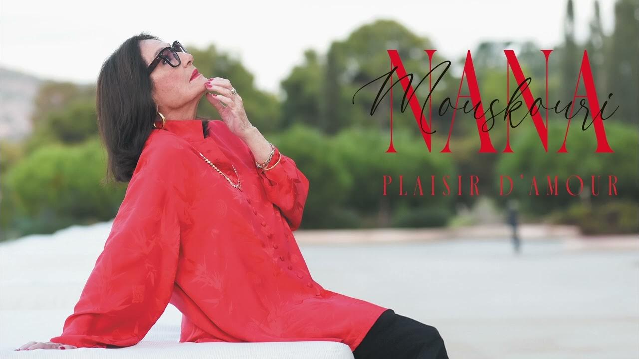 Nana Mouskouri - Plaisir d'amour (Official Audio) Nana Mouskouri - Plaisir d'amour (Official Audio)