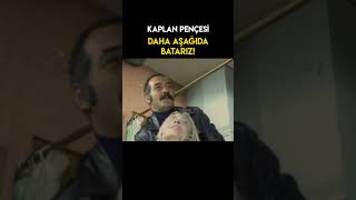 Kaplan Pançesi Türk Filmi | Daha Aşağıda Batarız #shorts