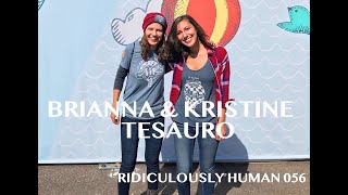 RHP #056. Brianna & Kristine Tesauro, Adventure Seekers, Cancer Survivor, Founders of Catch Some Air