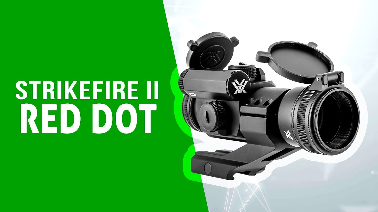 Vortex Optics - Strikefire II - YouTube