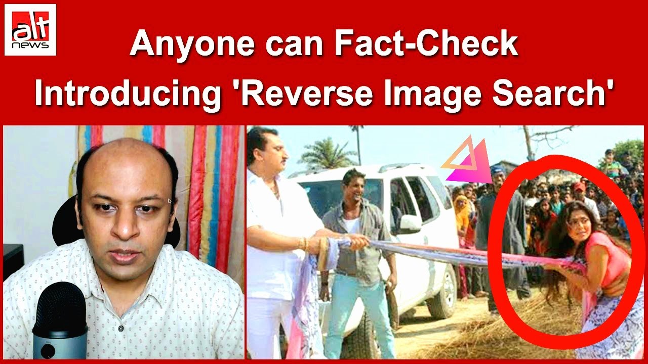 How to Fact check FAKE news? A tutorial by Pratik Sinha @Altnews - YouTube