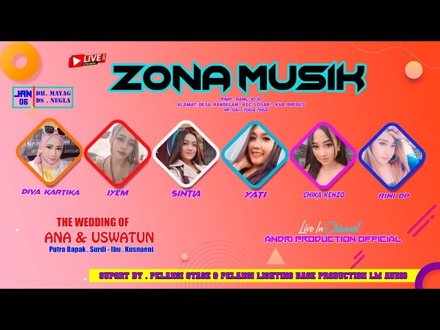 LIVE SHOW  ZONA MUSIK ENTERTAINMENT  | DUKUH MAYAG DESA. NEGLA - LOSARI - BREBES { SESI MALAM } class=