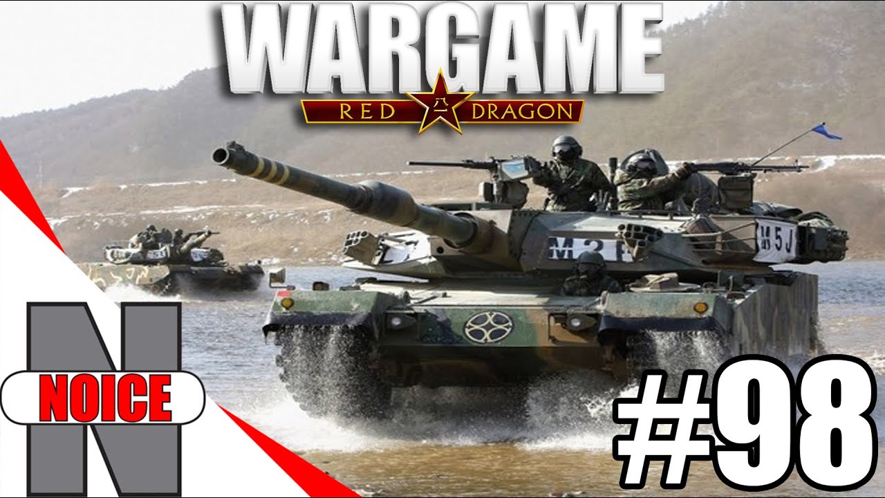 "Heavy Right Flank" - Wargame: Red Dragon - Episode #98