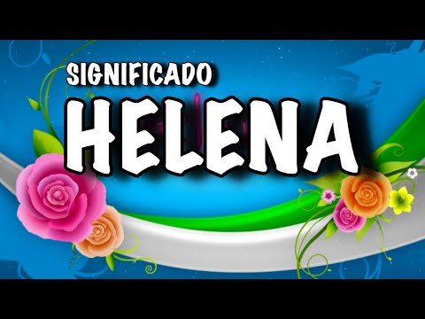 Vídeo: Qual o significado do nome elena?