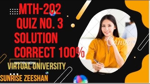 Mth202 Quiz no.3 Correct solution 100%