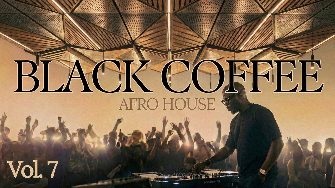 Afro House 2026 | Black Coffee Songs | Deep Melodic Mix Vol. 7