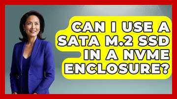 Can I Use A SATA M.2 SSD In A NVMe Enclosure? - The Hardware Hub