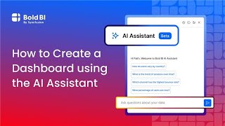 How to Create a Dashboard using the AI Assistant | Bold BI