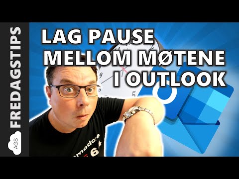 Hvordan lage automatisk pause mellom møter i Outlook