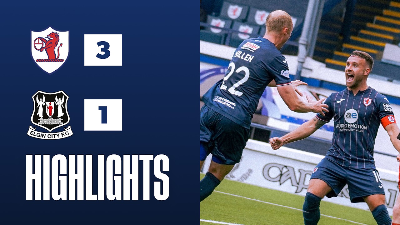 HIGHLIGHTS | Raith Rovers 3-1 Elgin City | 11/07/26