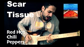 Scar Tissue  - Red Hot Chili Peppers [[Guitar Cover]]