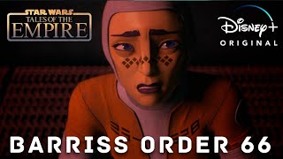 Barriss Sees Order 66 | Star Wars Tales of the Empire | Episode 4 | Disney+