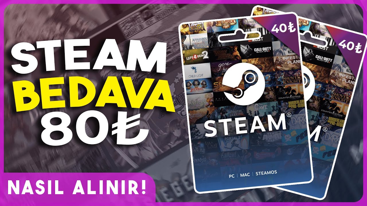 80tl STEAM BEDAVA 80TL NASIL ALINIR ? 2023 YAZ İNDİRİMLERİ İÇİN BÜYÜK FIRSAT ...