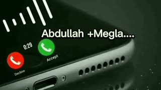 Abdullah + Megla....ar namaa ringtone