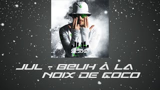 Jul - Beuh à la noix de coco // Album coeur blanc // 2022