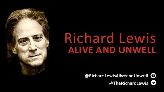 Ep6 Richard Lewis: Alive and Unwell - with Davey Johnstone 8.14.23