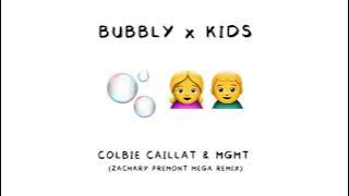 Bubbly x Kids (Zachary Fremont Remix)