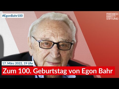 Zum 100. Geburtstag von Egon Bahr | EgonBahr100