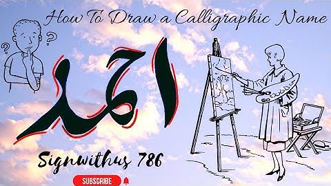 Calligraphy for Beginners | How to make Calligraphy? Name Ahmed | By Signwithus