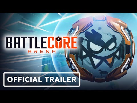 BattleCore Arena - Official Trailer