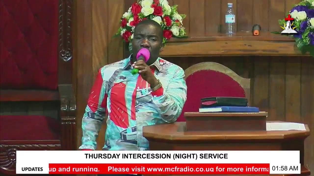 MCF: Thursday Intercession (Night) Service With Pastor Vicent Muwanguzi 08/08/2024
