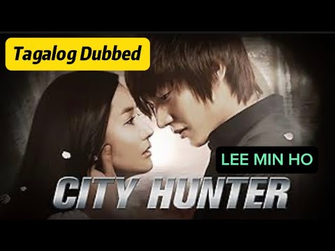 CITY HUNTER EPISODE 5 Tagalog Dubbed LEE MIN HO