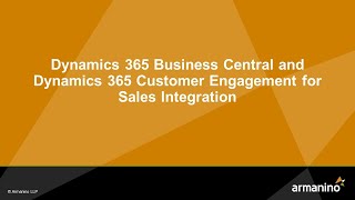 dynamics 365 business central and dynamics 365 customer engagement for sales integration