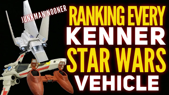 Nooner: Ranking the Kenner Star Wars Ships