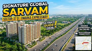 Don't Buy in Sector 37D Without Watching This! Signature Global Sarvam Review