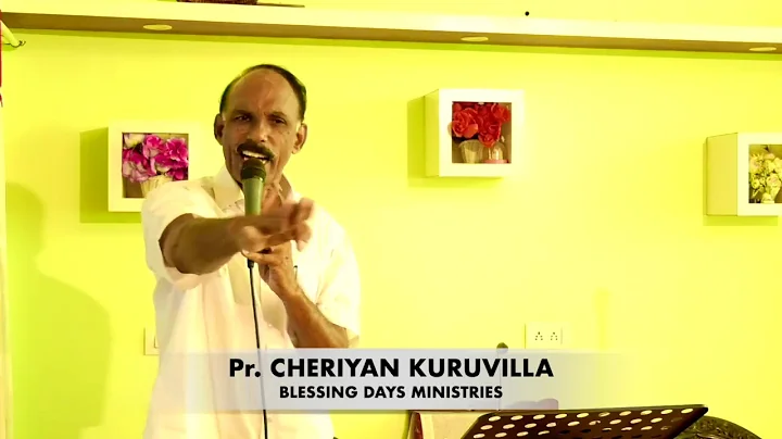 | Pr. CHERIYAN KURUVILLA | BLESSING DAYS | 2020 JA...