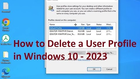 How to Delete a User Profile in Windows 10 - 2023